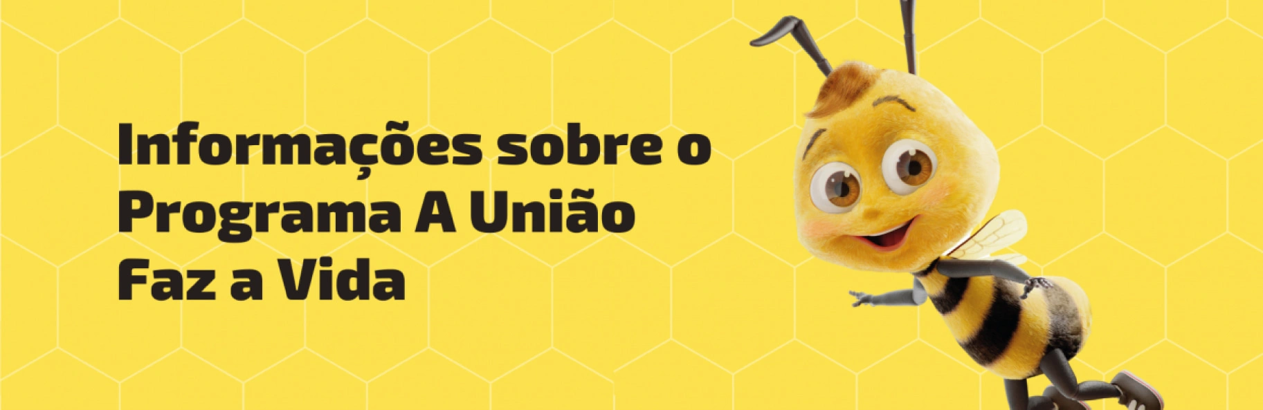  Ficou interessado no Programa A União Faz a Vida? Acesse o link e confira os materiais pedagógicos 
