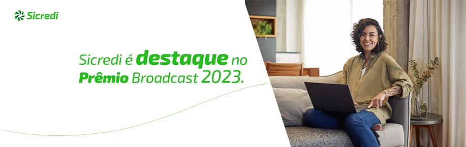  Sicredi é destaque no Prêmio Broadcast 2023 
