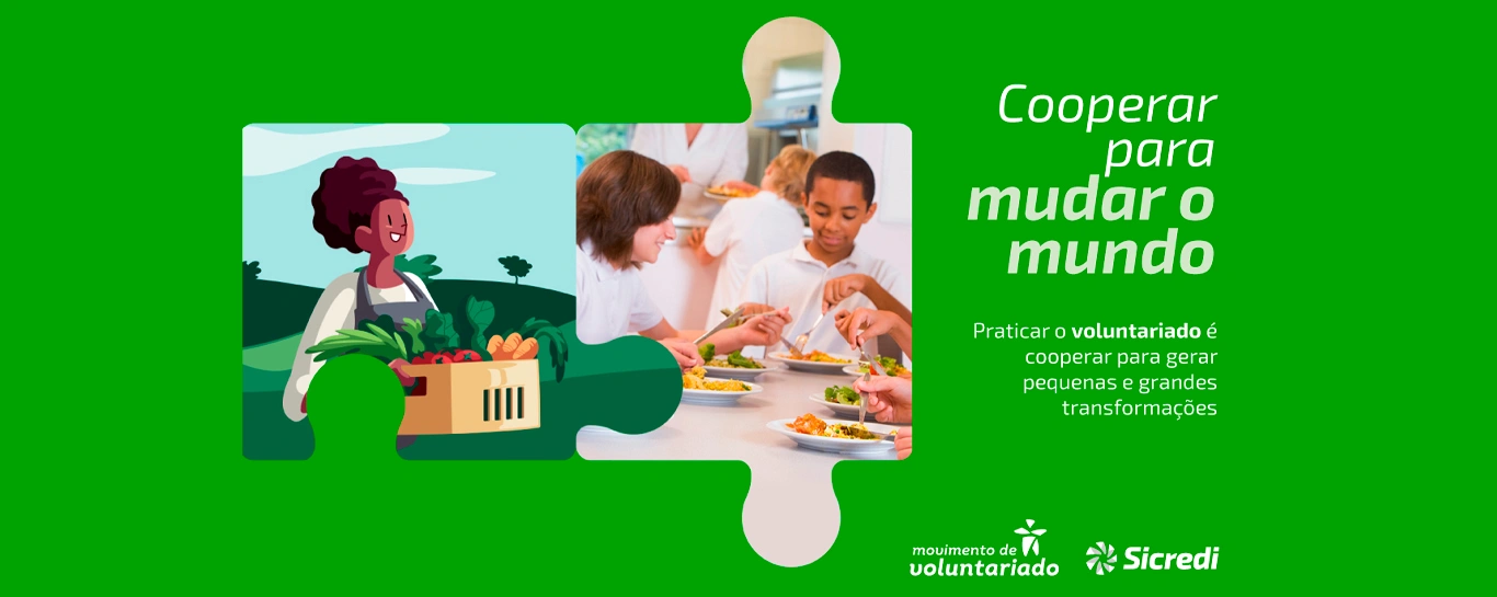  Sicredi lança Movimento de Voluntariado no Dia de Cooperar 