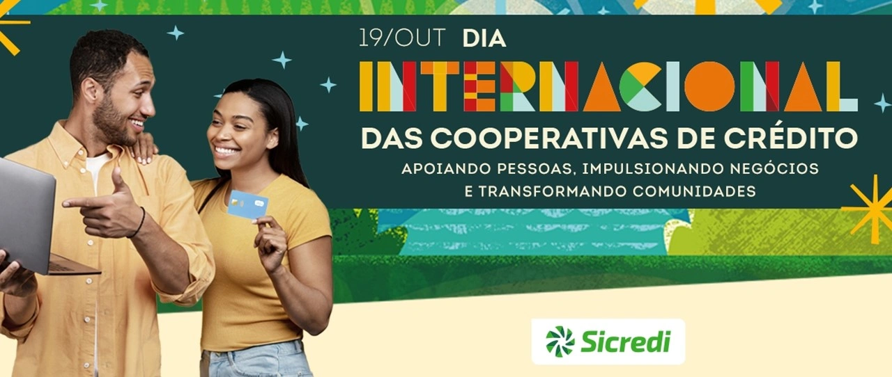 Sicredi celebra a força do segmento no Dia Internacional das Cooperativas  de Crédito