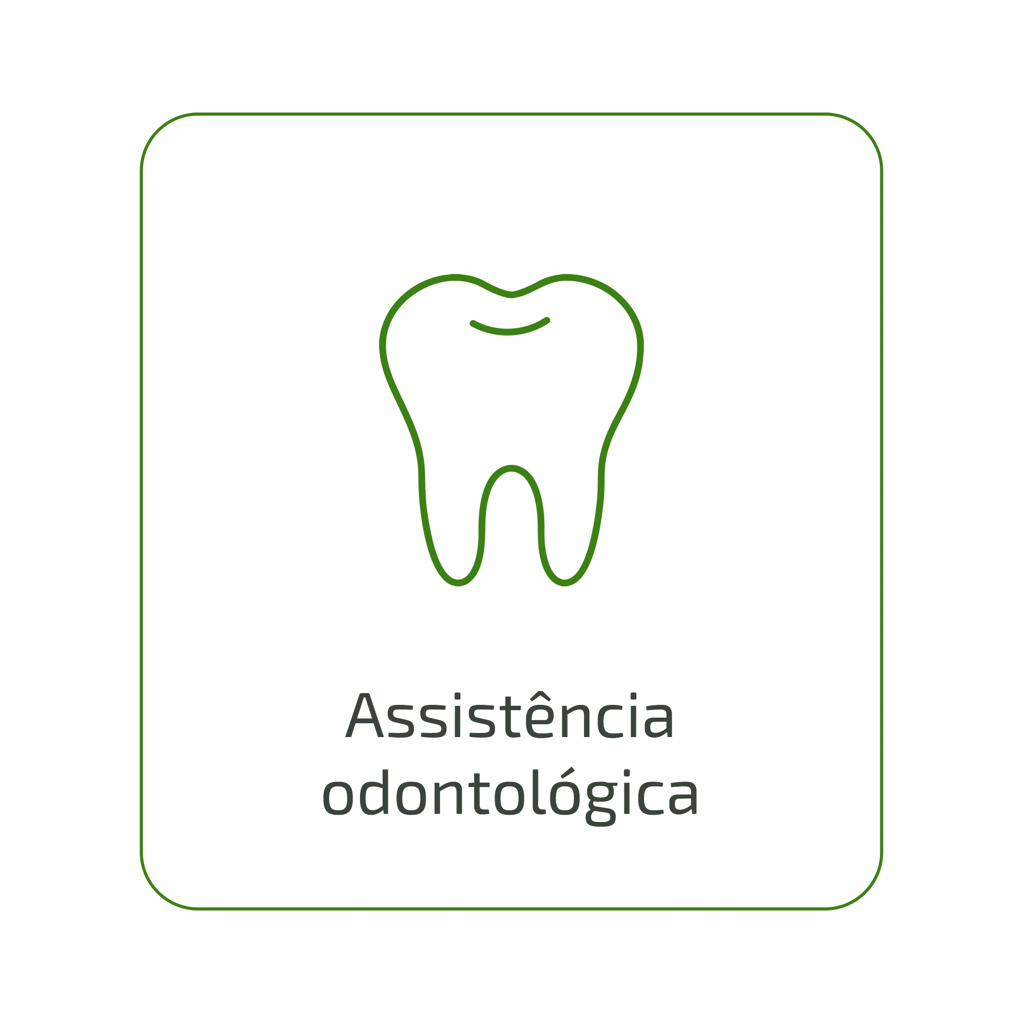  Assistência odontológica 