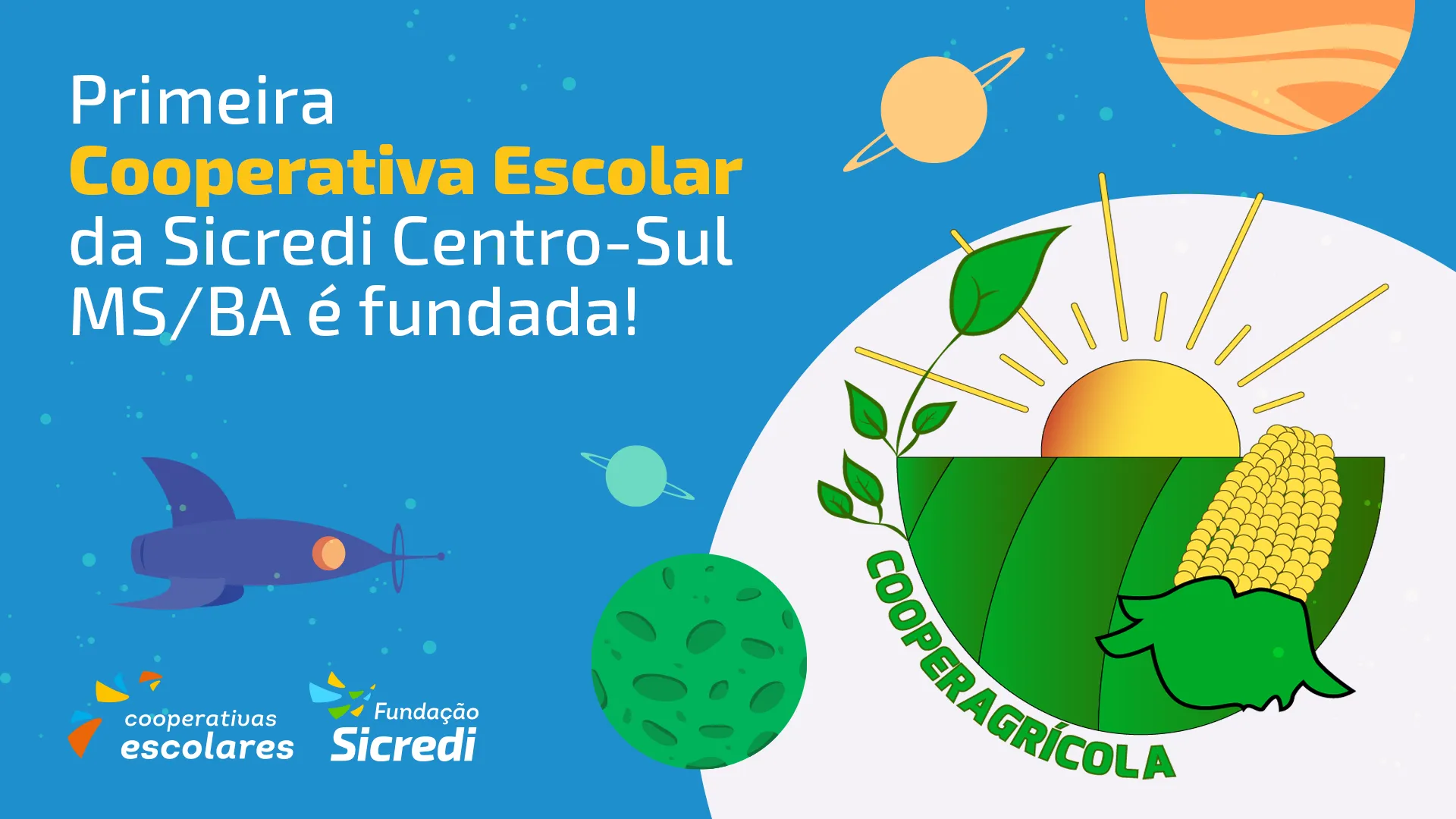  sicredi-centro-sul-fundação-cooperetivas-escolares-materia-reelese-1920x1080px.png 