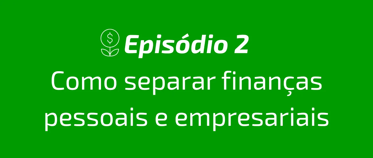 Episódio 1 - Seu negócio, suas regras. (2).png