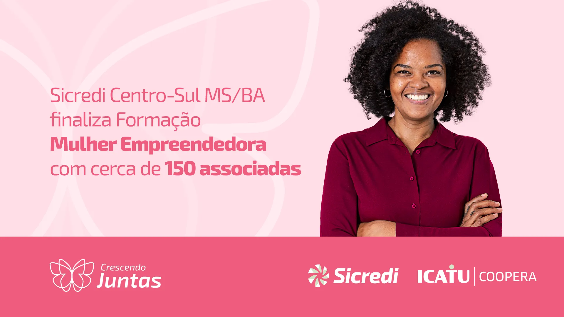 SICREDI CENTRO-SUL_CRESCENDO JUNTAS_CAPA MATÉRIA IMPRENSA_1920X1080.png