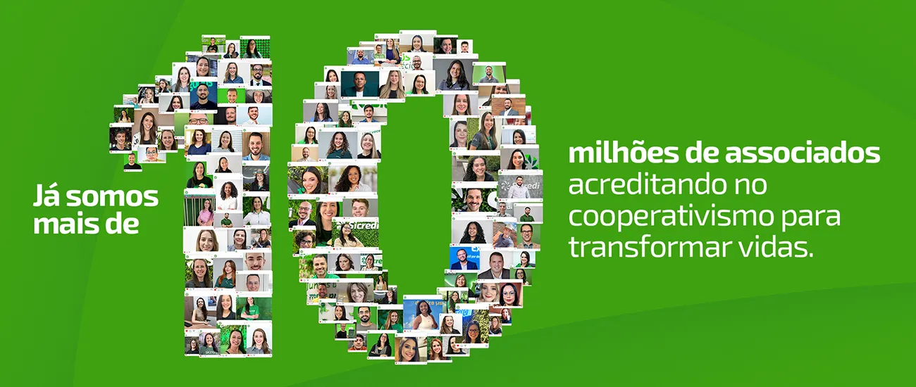  O Sicredi atingiu o marco de 10 milhões de associados 