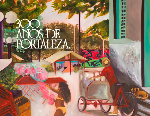  Fortaleza 300 Anos - Homenagem Sicredi Veredas 