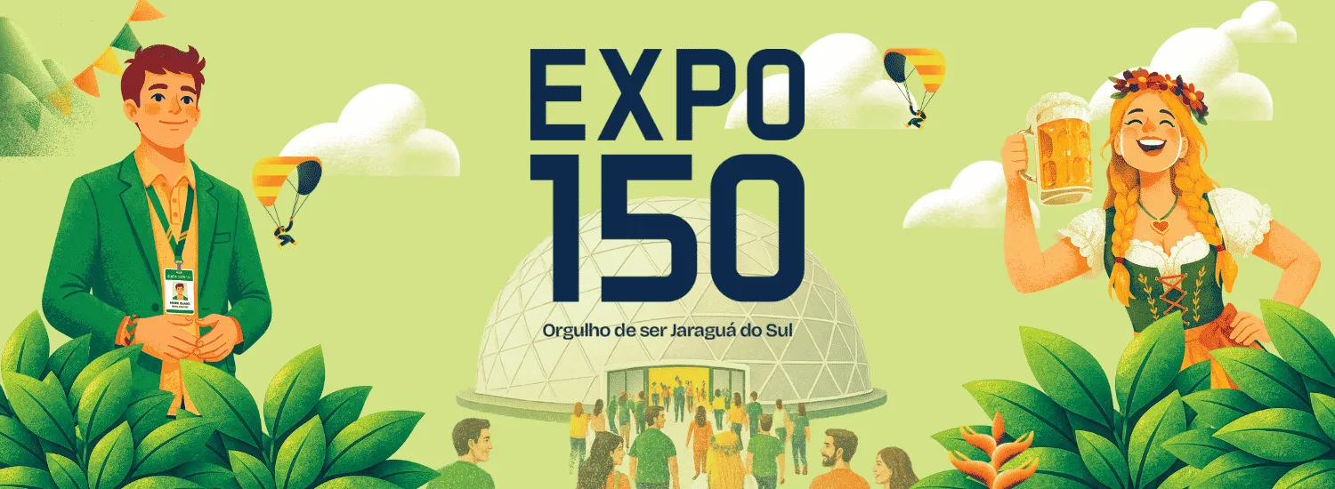  Expo 150 Jaraguá do Sul com colaborador do Sicredi à esquerda e uma mulher vestida de frida com copo de chope à direita, no centro o domo geodésico, local das palestras, logo da Expo 150 em destaque com a mensagem Orgulho de ser Jaraguá do Sul 
